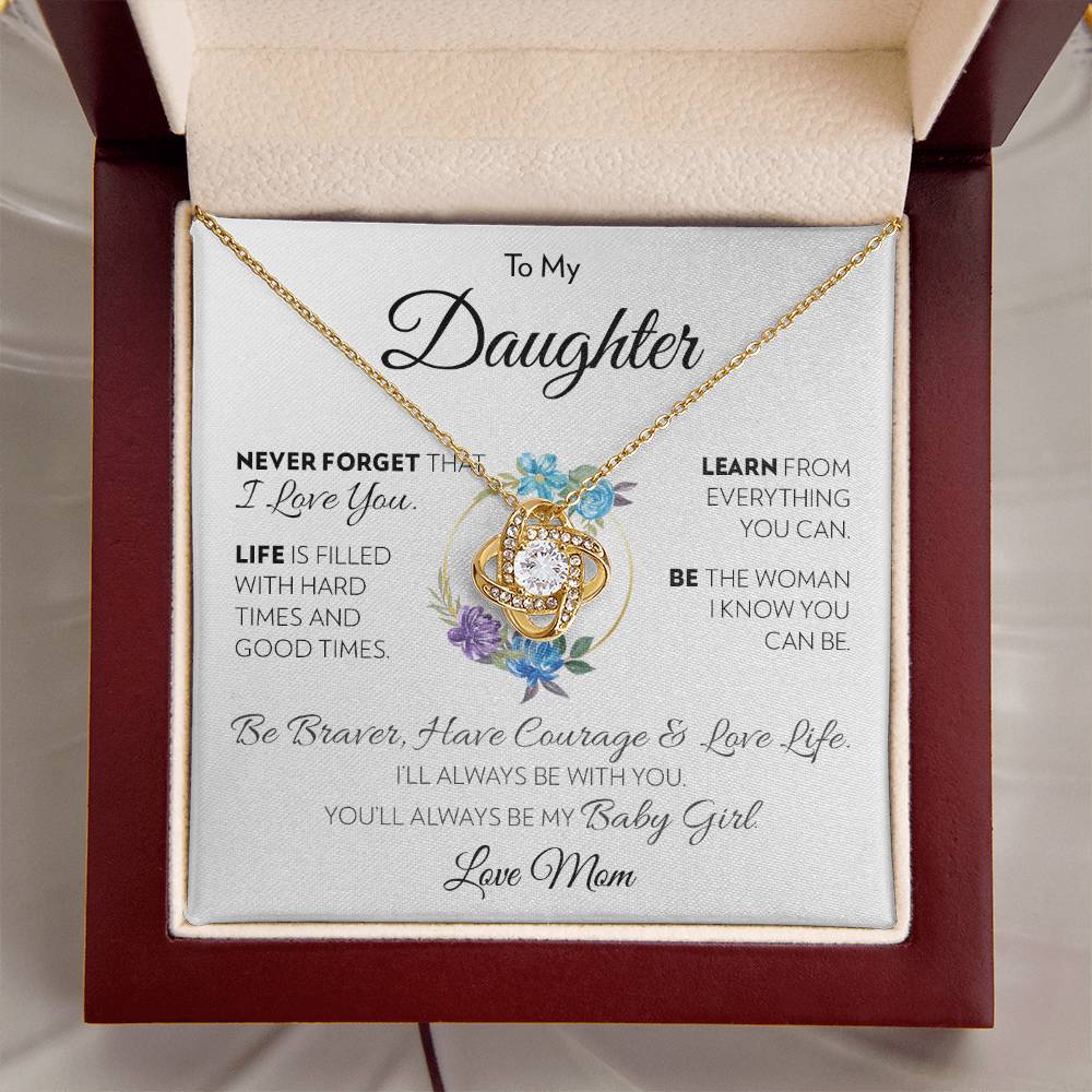 To My Daughter (From Mom) - Love Life - Necklace - Love Knot