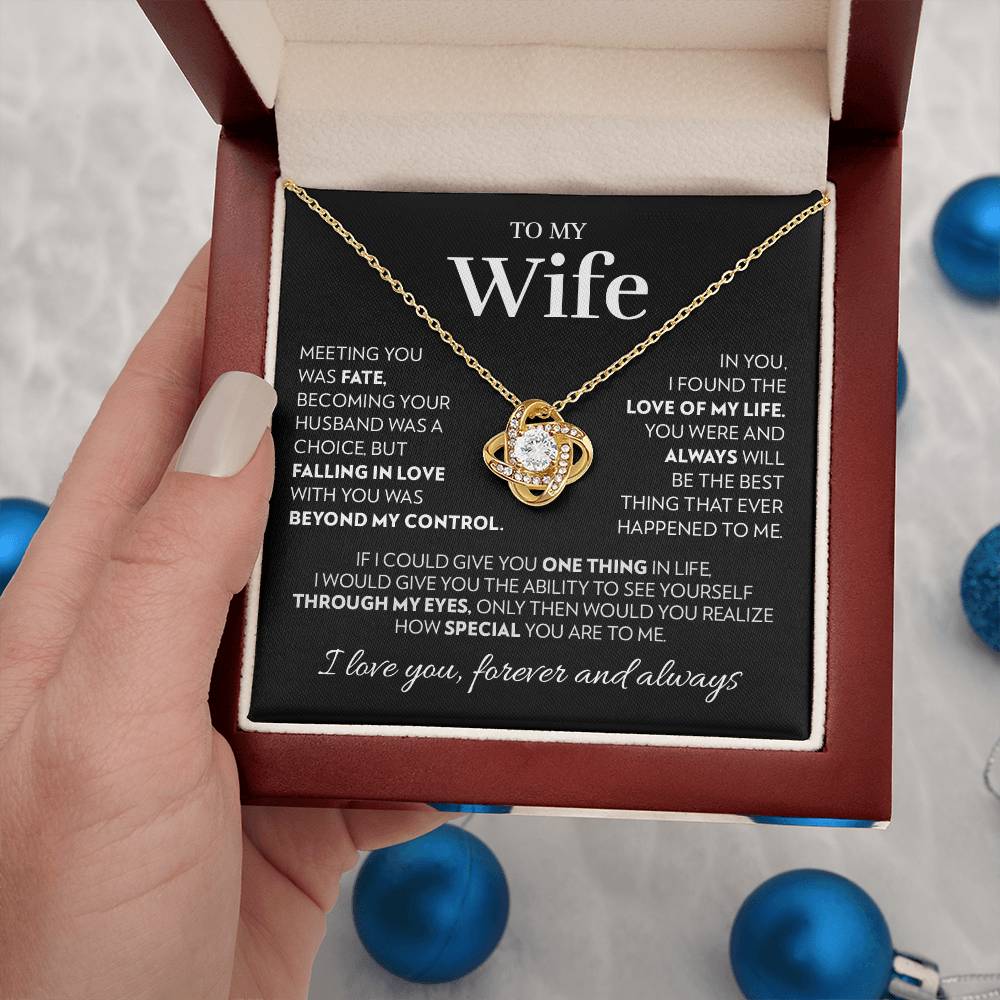 Wife - Love of My Life - Love Knot Necklace
