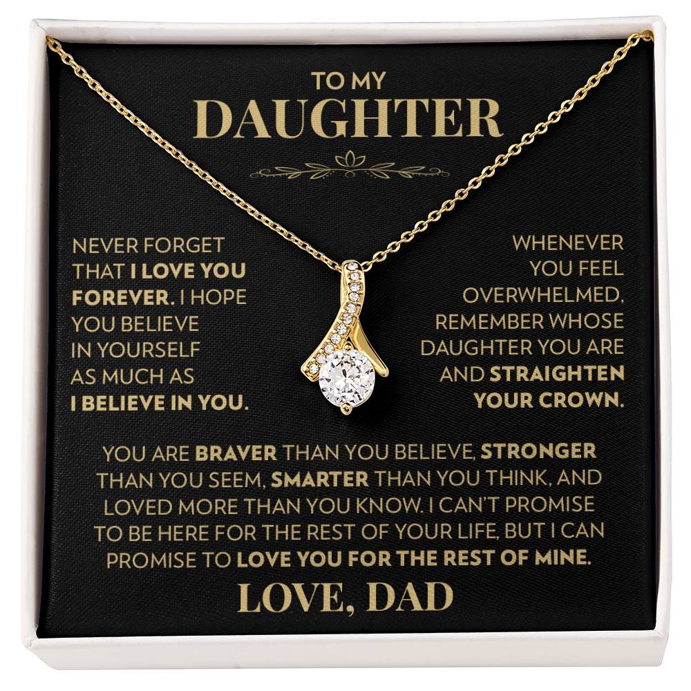 Dad to Daughter - Never Forget That I Love You - Alluring Beauty Necklace