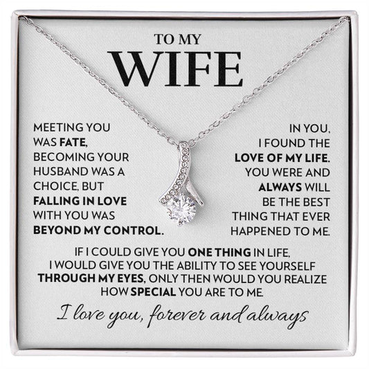 Gift for Wife - Love of My Life - Alluring Beauty Necklace