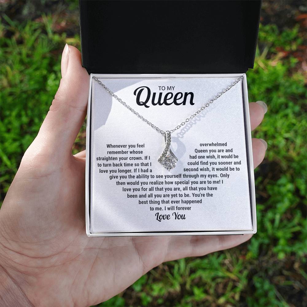 To My Queen - I Will Forever Love You - Alluring Beauty Necklace