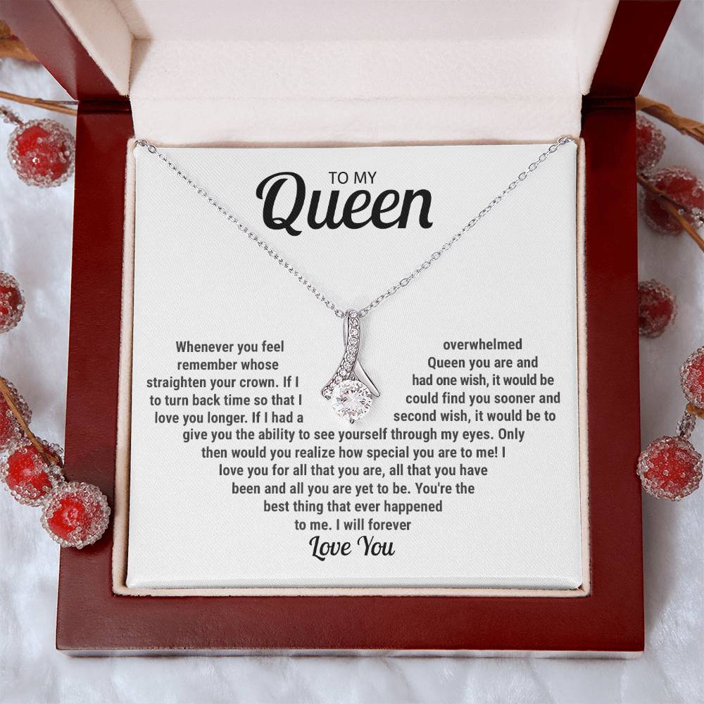 To My Queen - I Will Forever Love You - Alluring Beauty Necklace