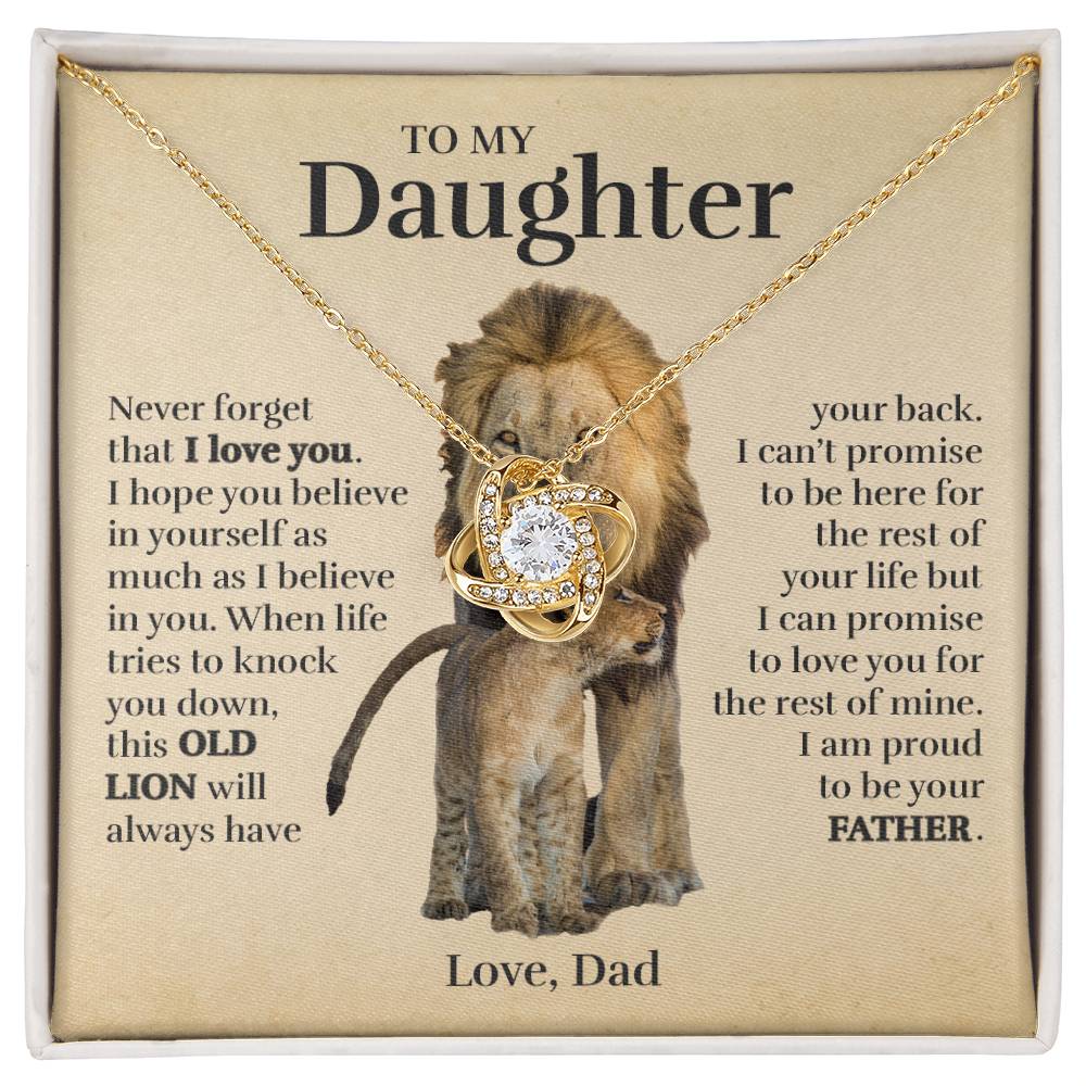 To My Daughter (From Dad) - Proud Old Lion - Love Knot