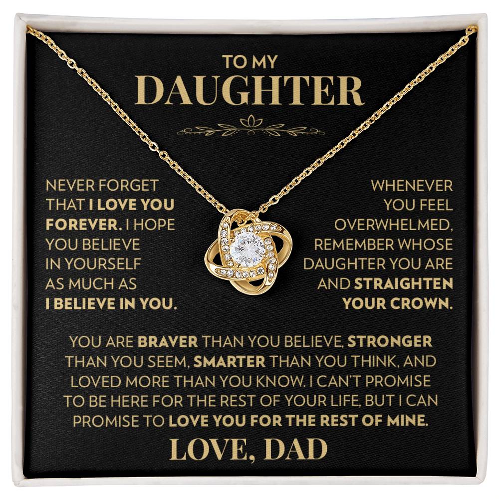 Dad to Daughter - Never Forget That I Love You - Love Knot Necklace