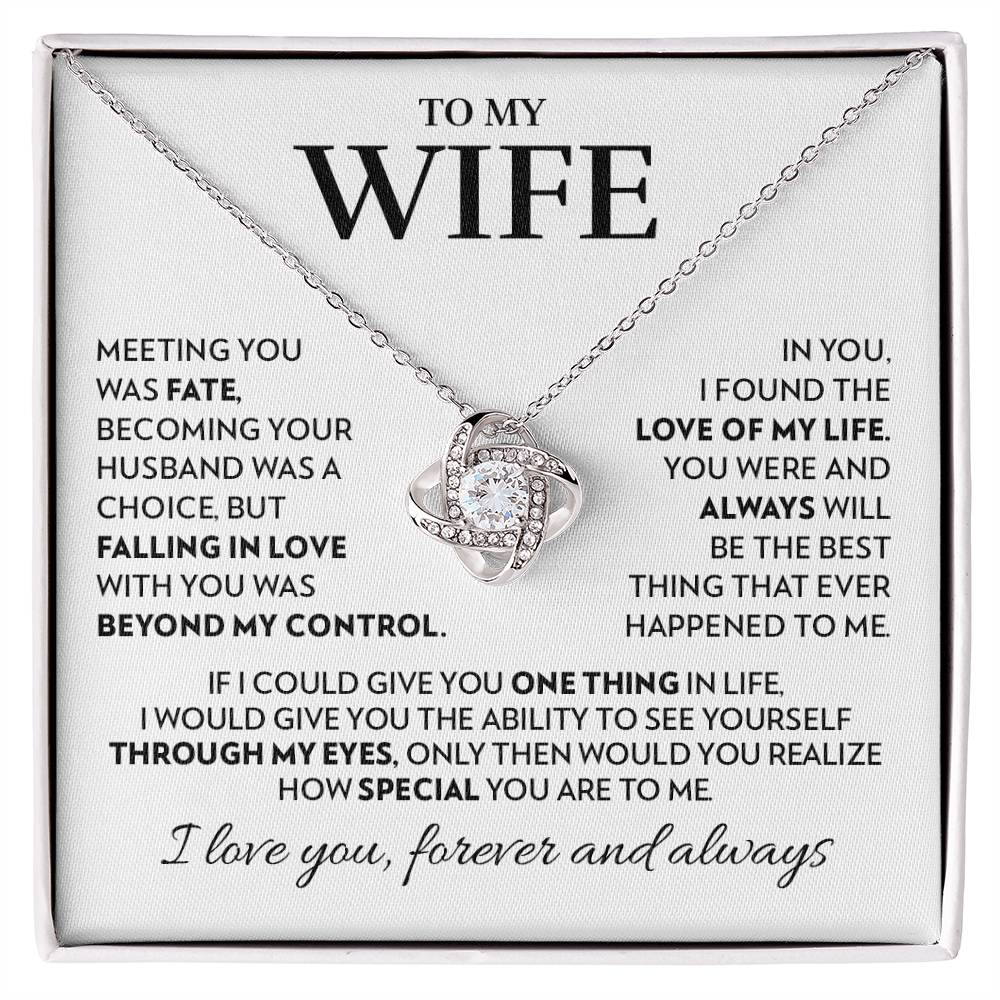 Gift for Wife - Love of My Life - Love Knot Necklace