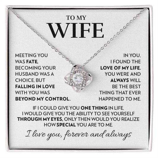 Gift for Wife - Love of My Life - Love Knot Necklace