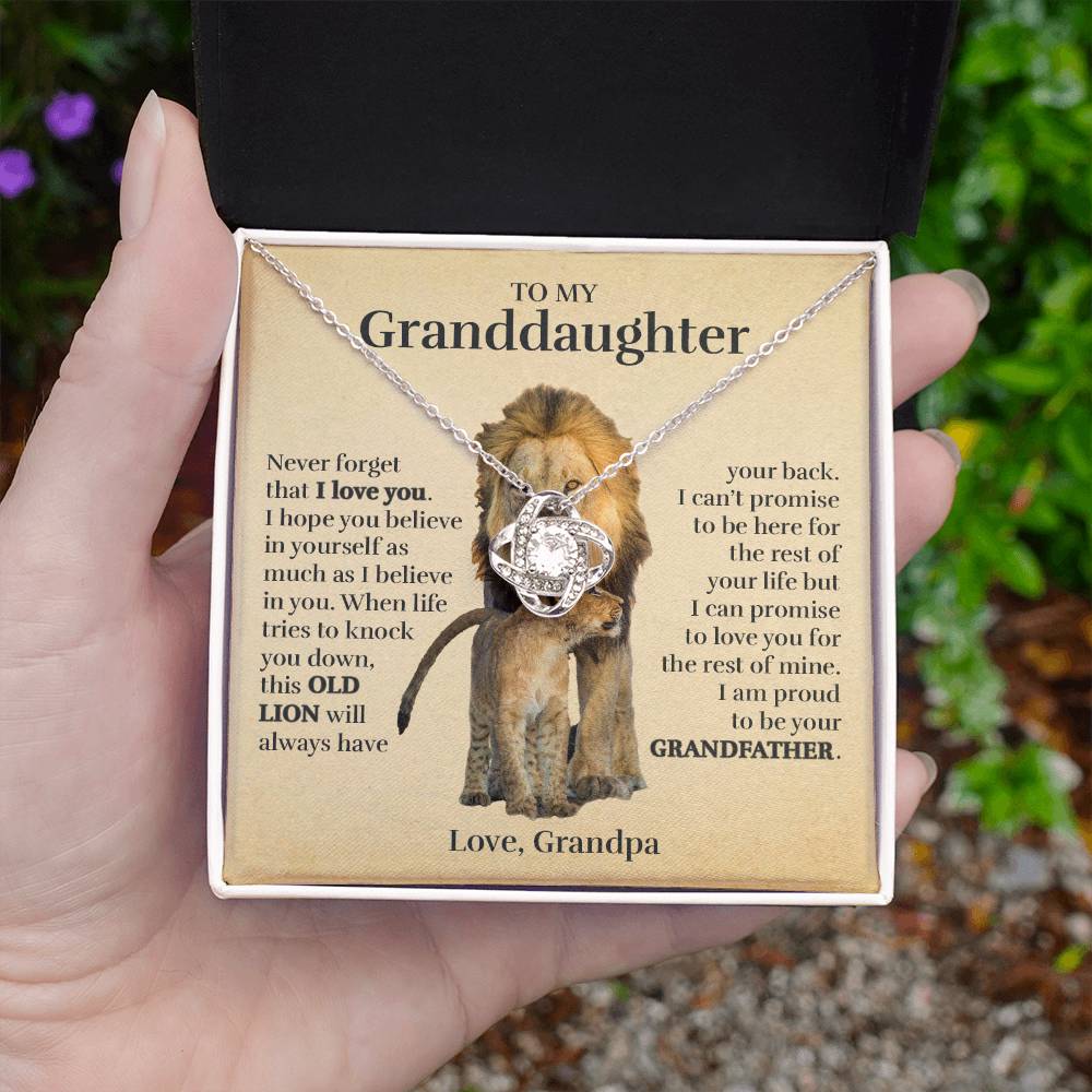 To My Granddaughter (From Grandpa) - Proud Old Lion - Love Knot