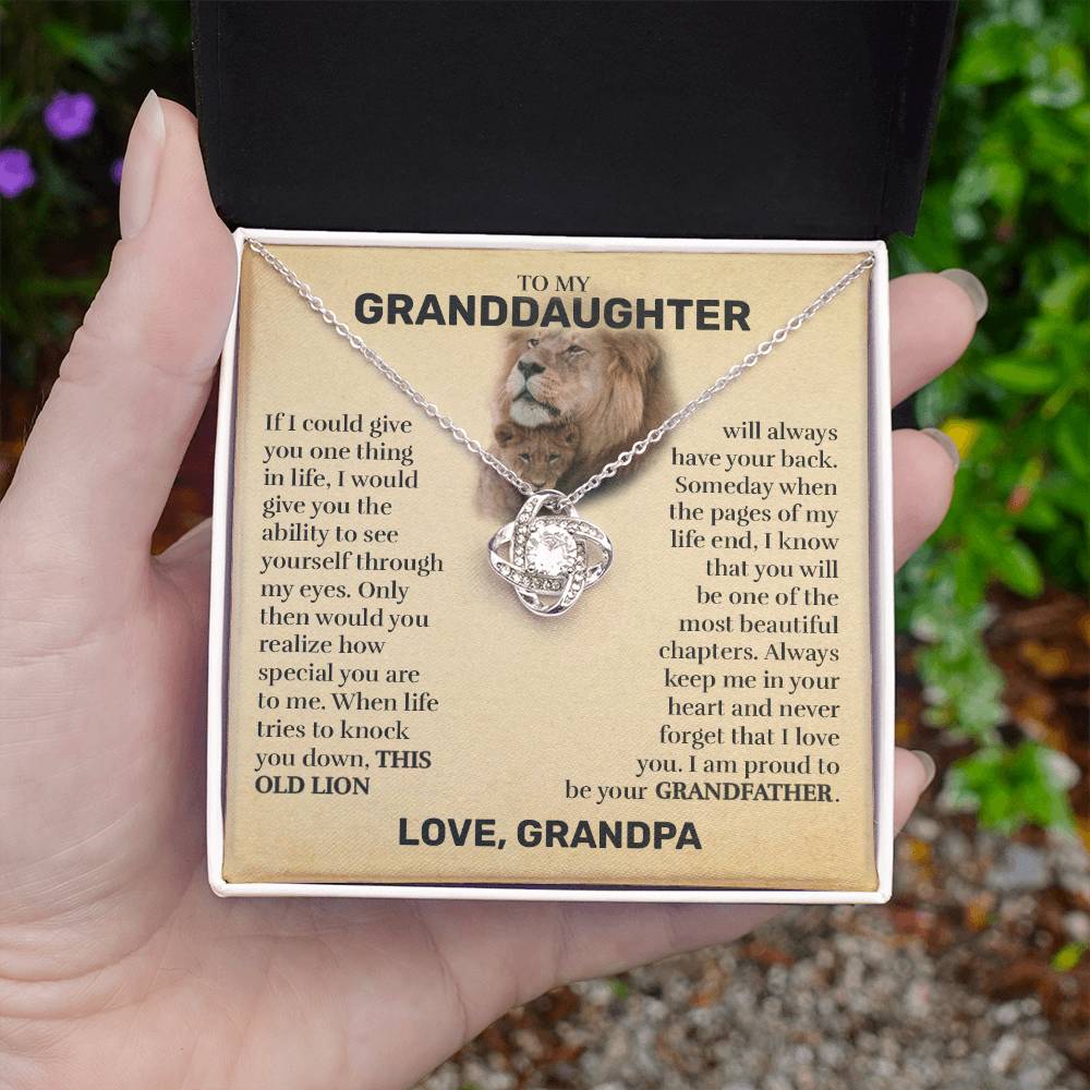 To My Granddaughter (From Grandpa) - This Old Lion - Love Knot