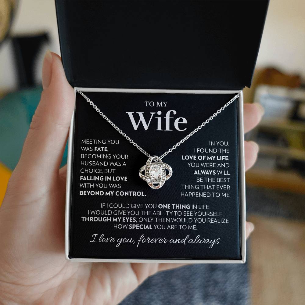 Wife - Love of My Life - Love Knot Necklace