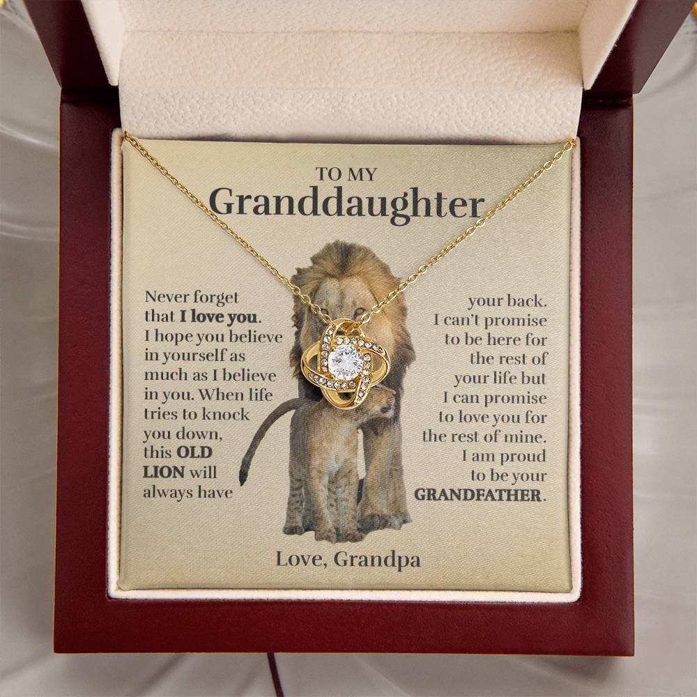 To My Granddaughter (From Grandpa) - Proud Old Lion - Love Knot