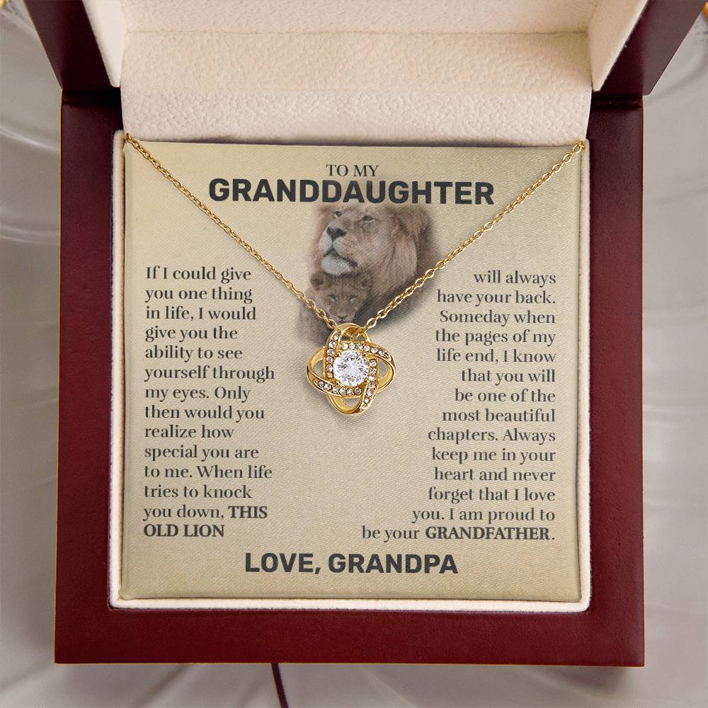 To My Granddaughter (From Grandpa) - This Old Lion - Love Knot