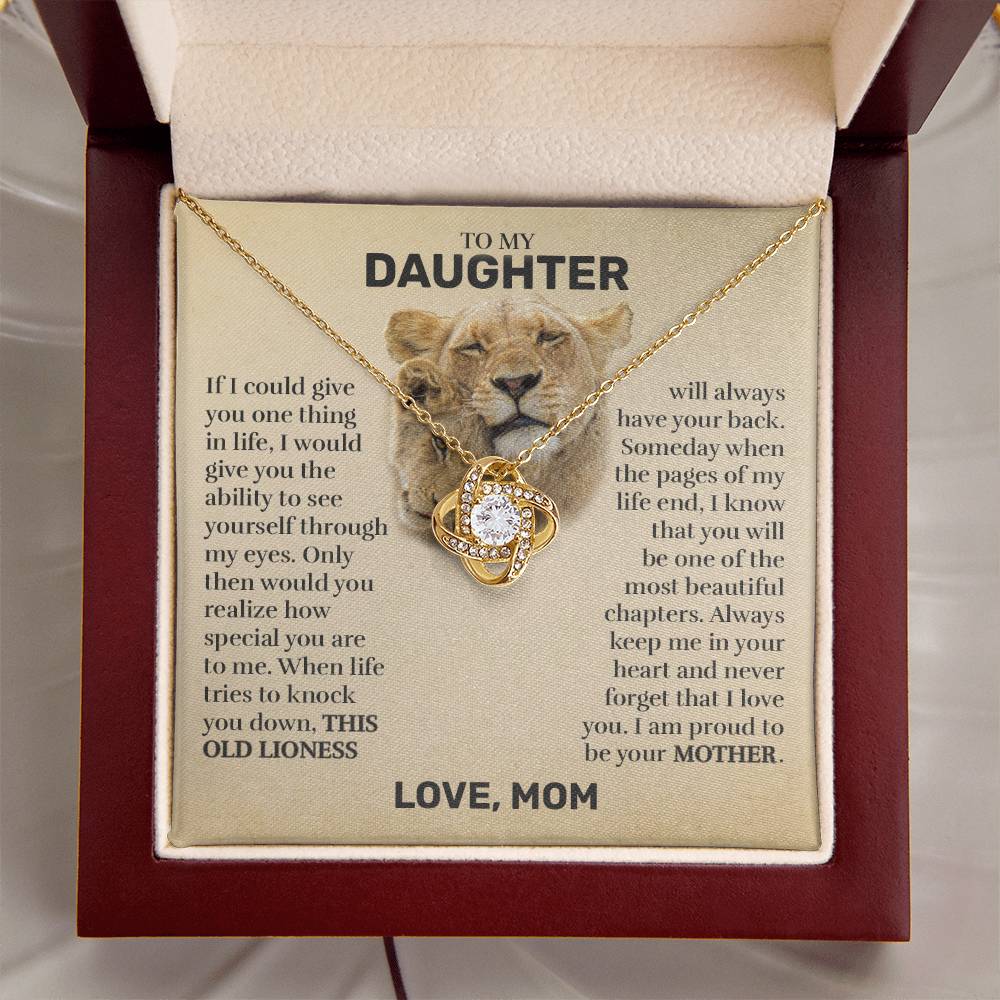 To My Daughter (From Mom) - This Old Lioness - Love Knot