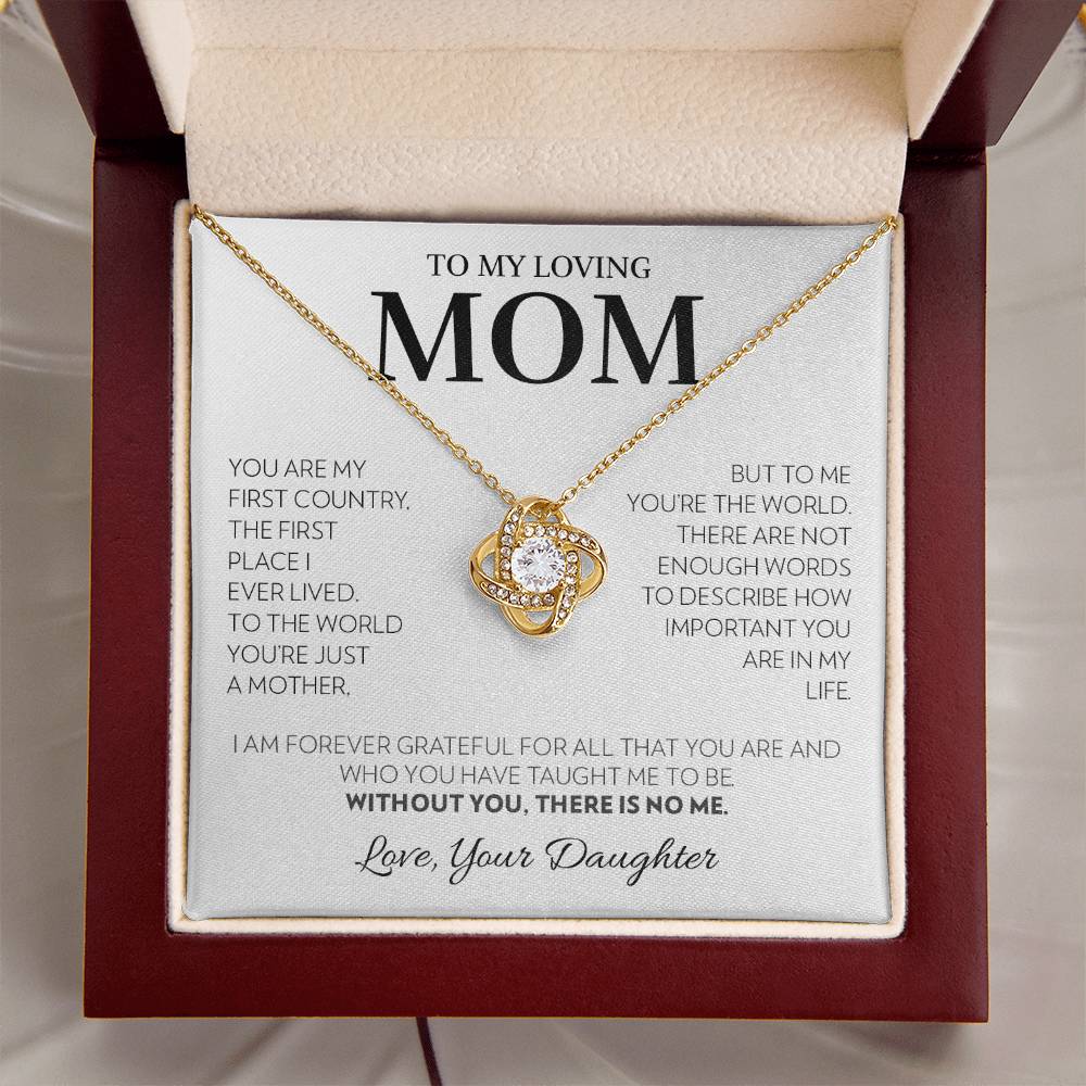Mom (from Daughter) - First Country - Love Knot