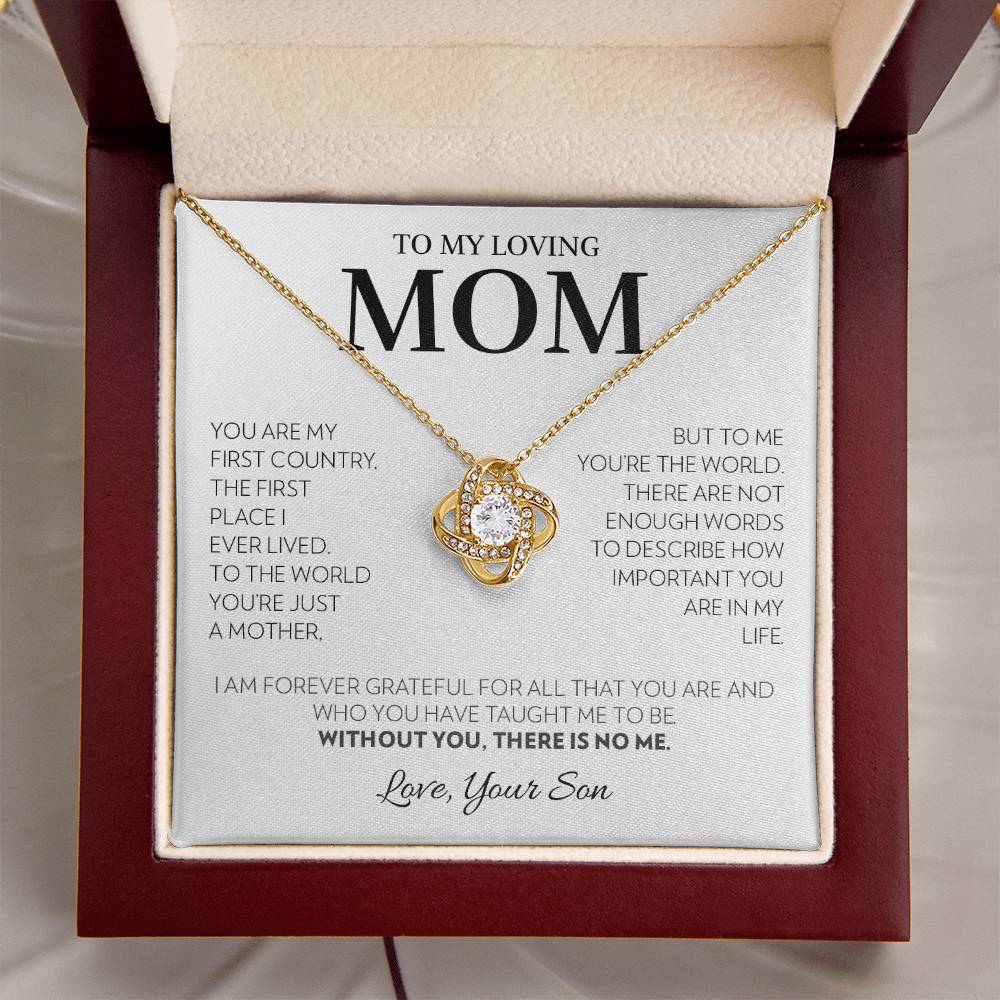 Mom (from Son) - First Country - Love Knot