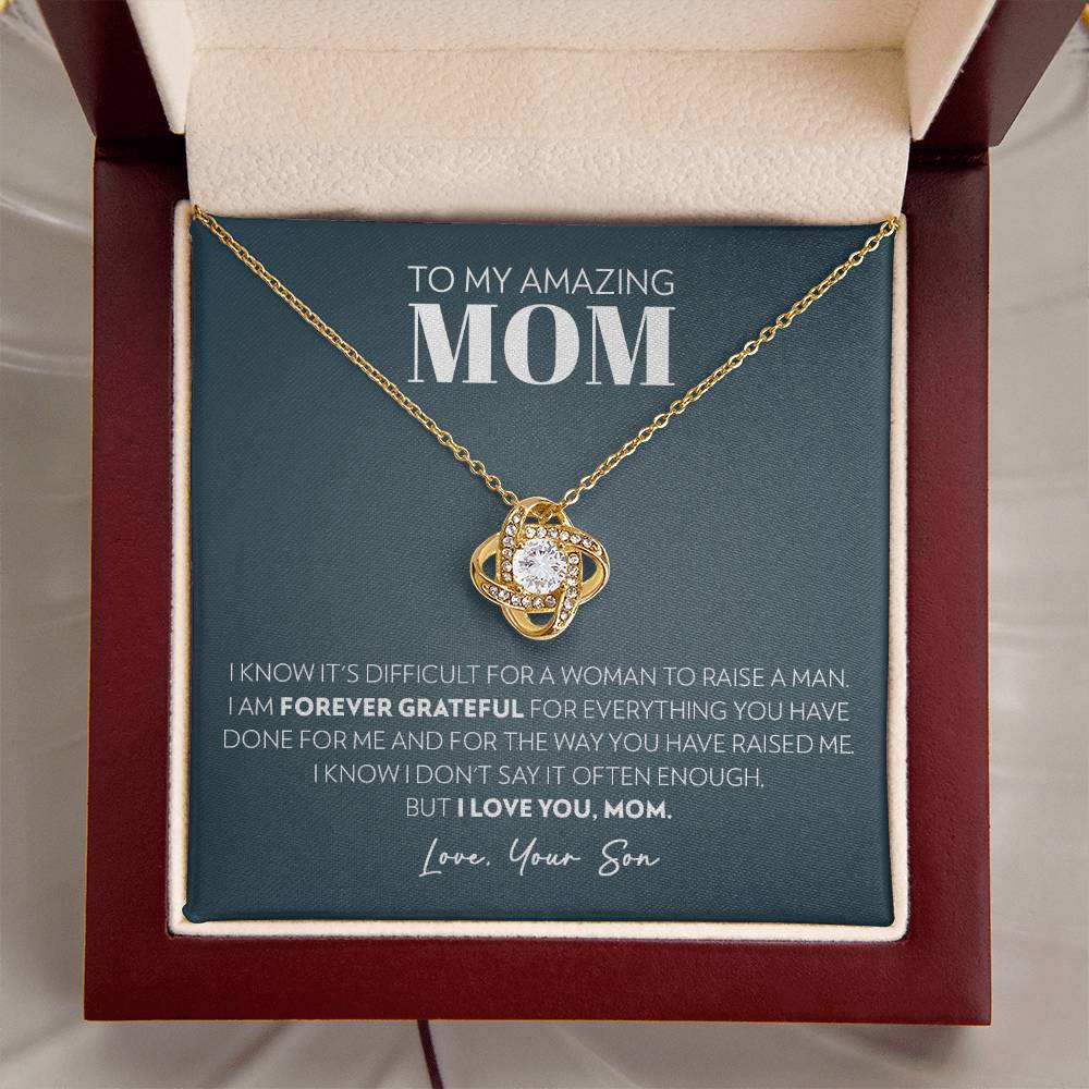 Mom (From Son) - Forever Grateful - Love Knot