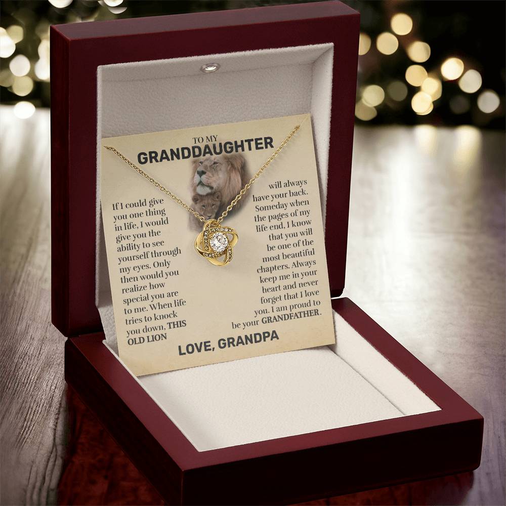 To My Granddaughter (From Grandpa) - This Old Lion - Love Knot