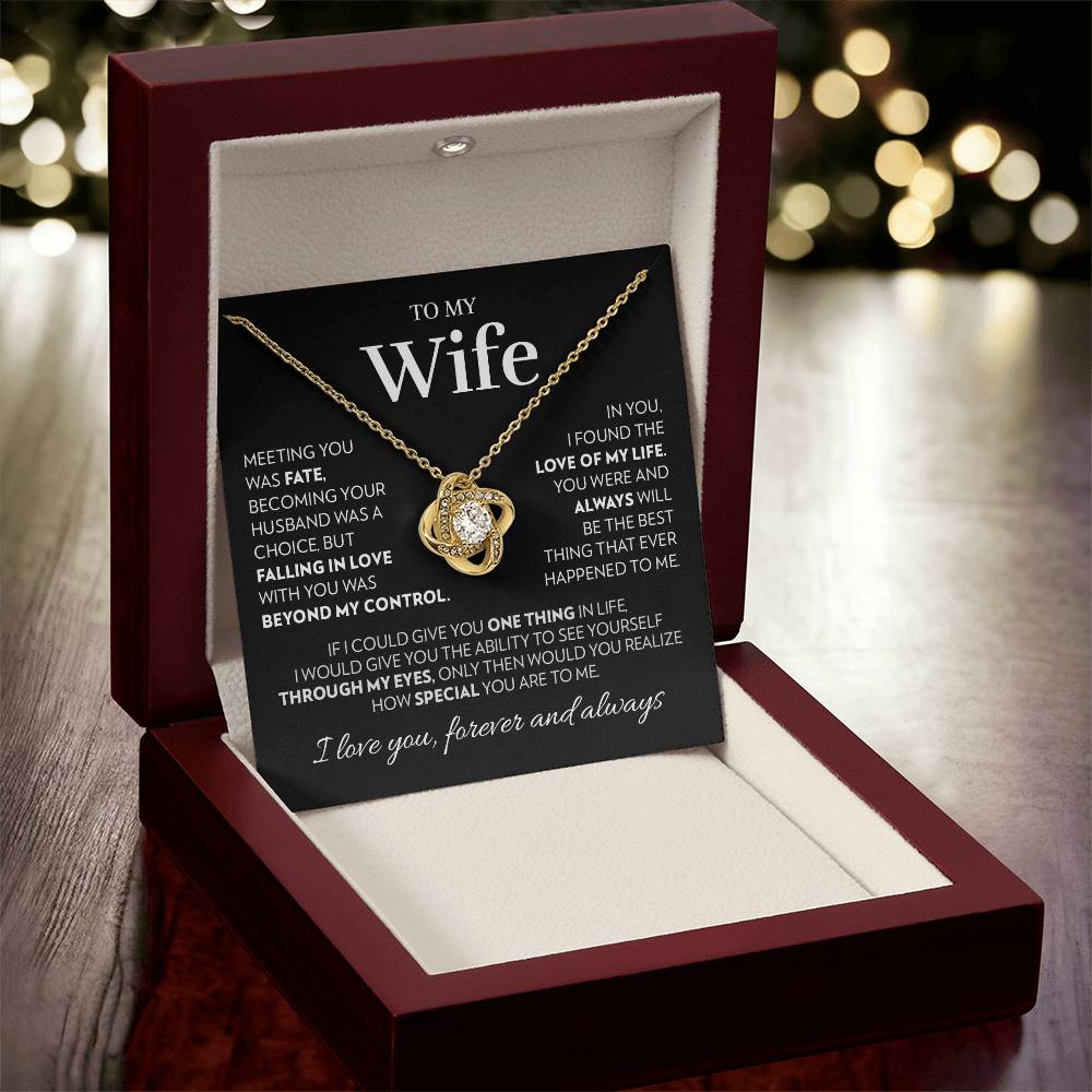 Wife - Love of My Life - Love Knot Necklace