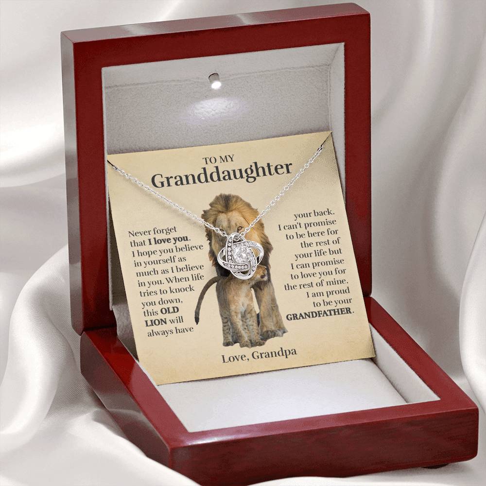 To My Granddaughter (From Grandpa) - Proud Old Lion - Love Knot