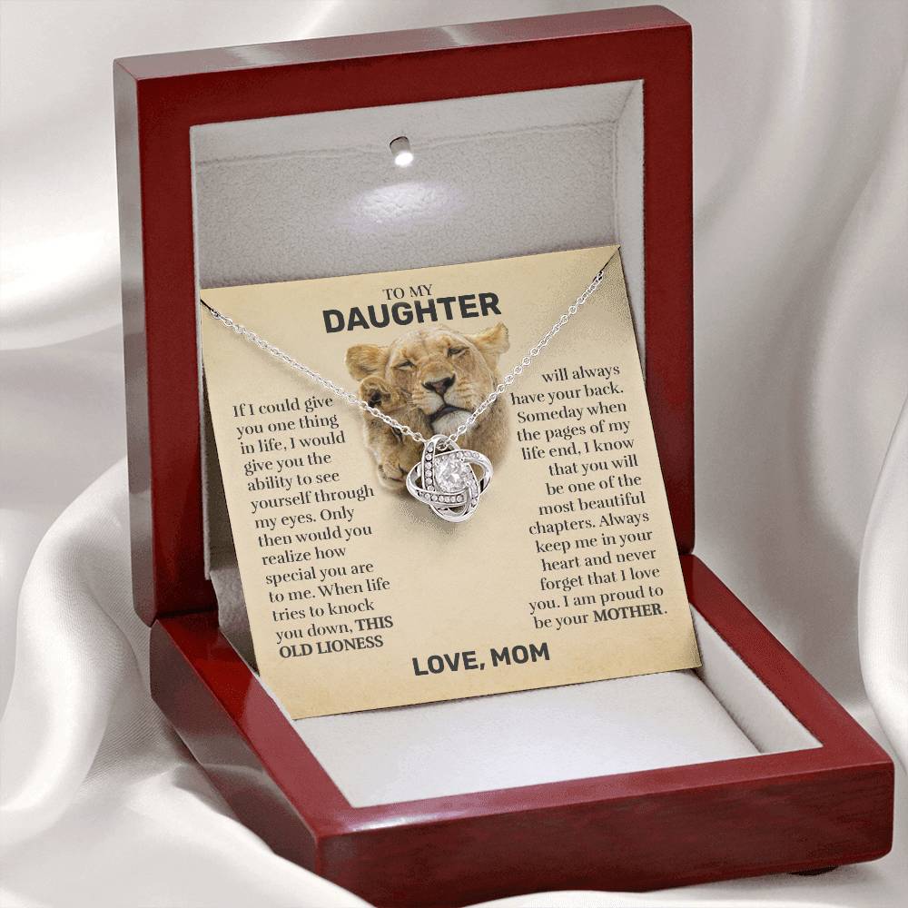 To My Daughter (From Mom) - This Old Lioness - Love Knot