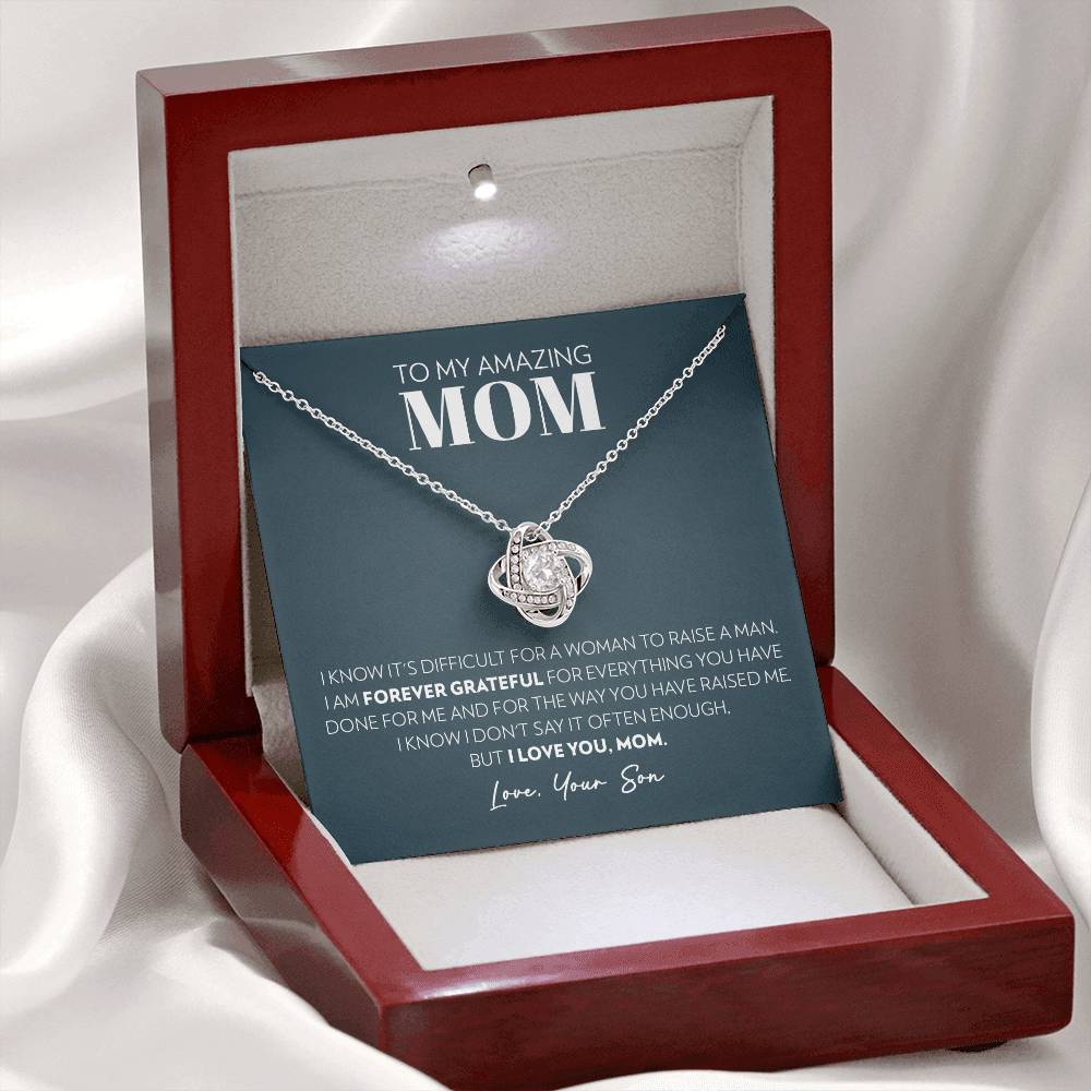 Mom (From Son) - Forever Grateful - Love Knot