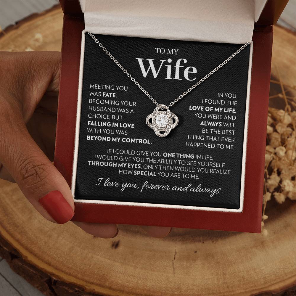 Wife - Love of My Life - Love Knot Necklace