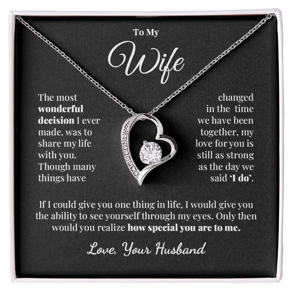To My Wife - Still As Strong - Forever Love