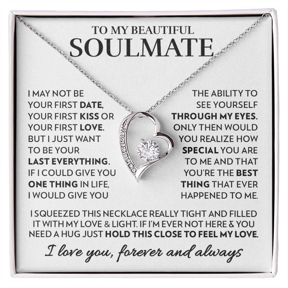 To My Soulmate - Feel My Love - Forever Love Necklace