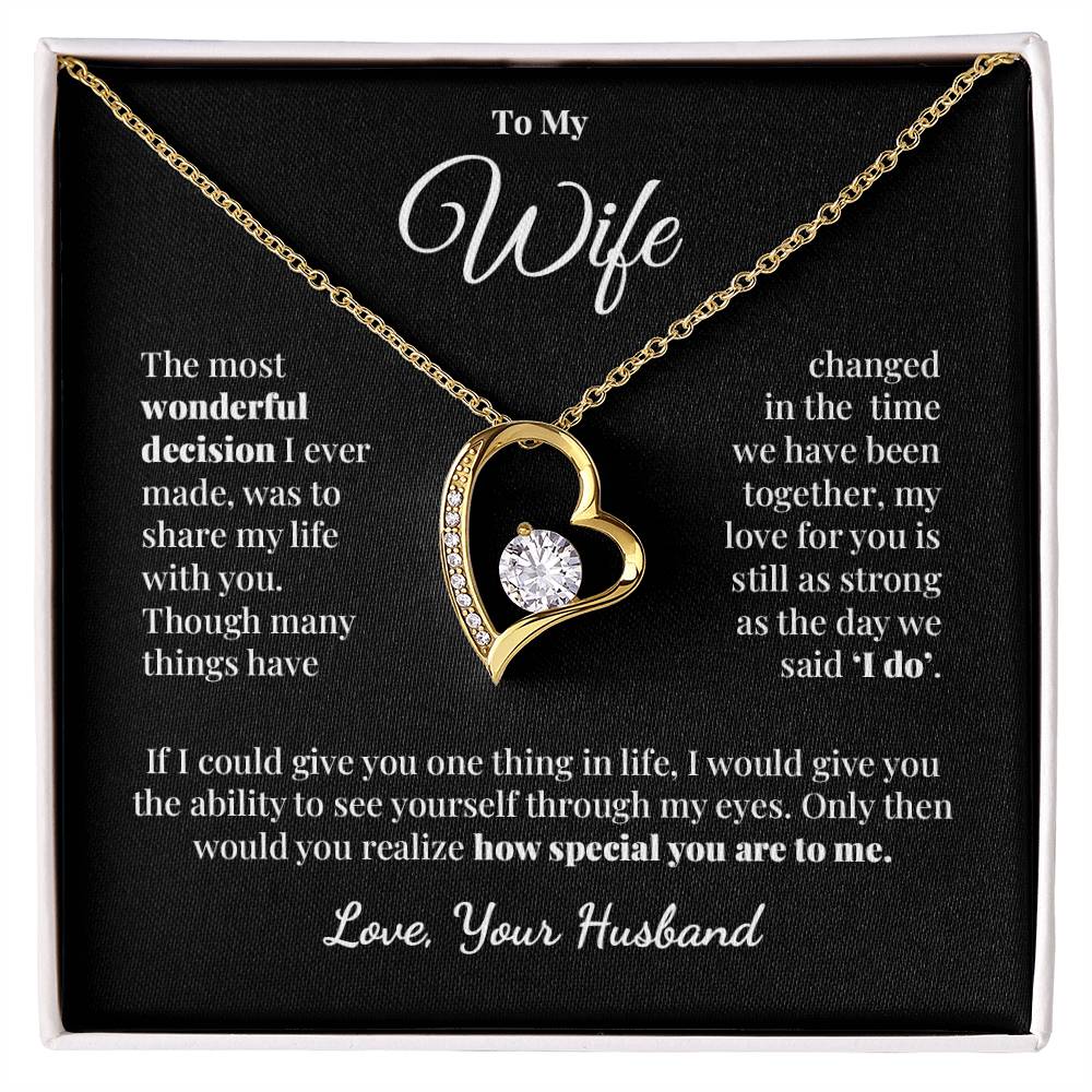 To My Wife - Still As Strong - Forever Love