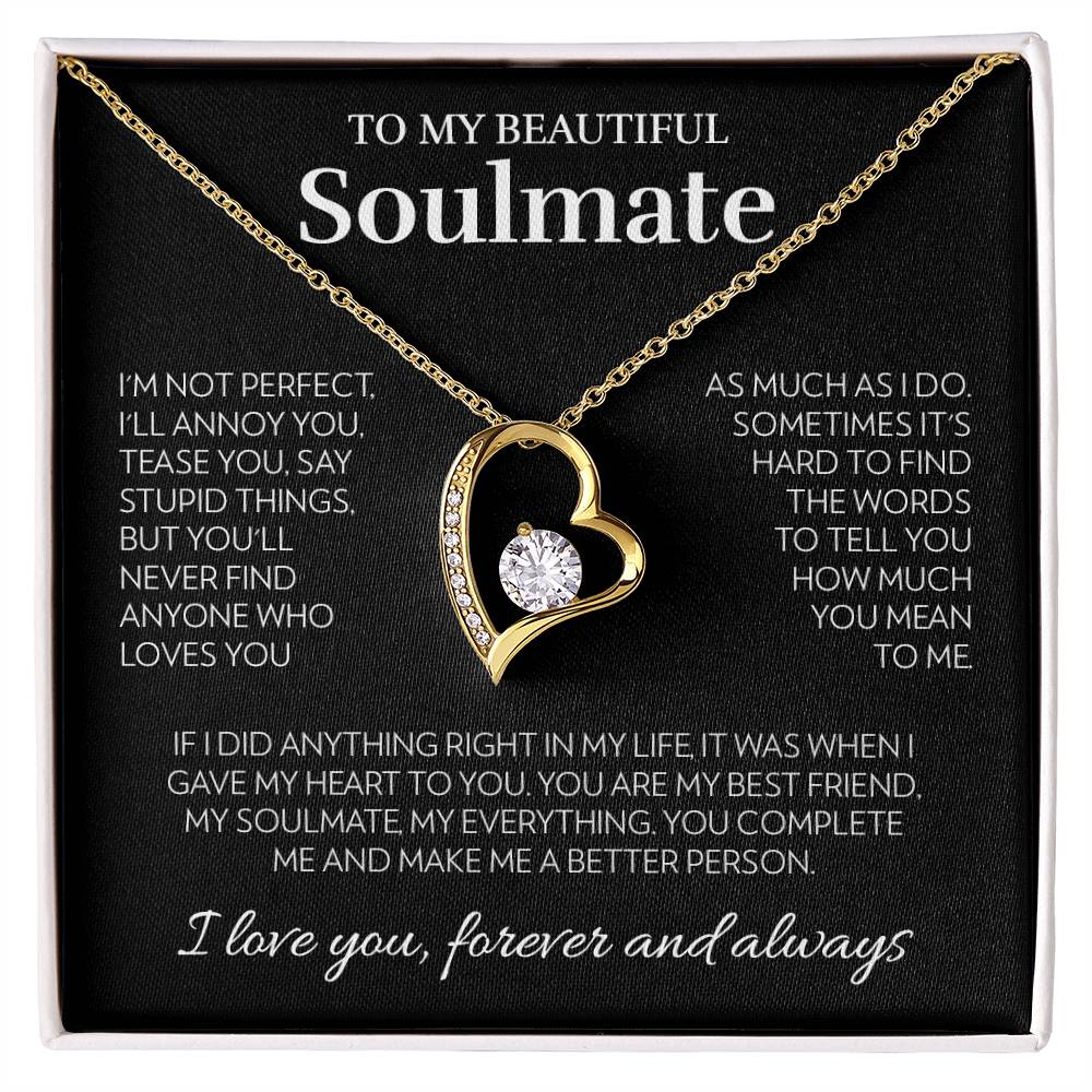 To My Soulmate - I'm Not Perfect - Forever Love