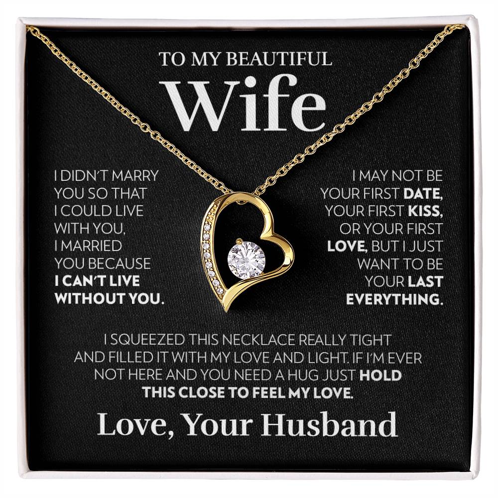 Wife - Can't Live Without You - Forever Love