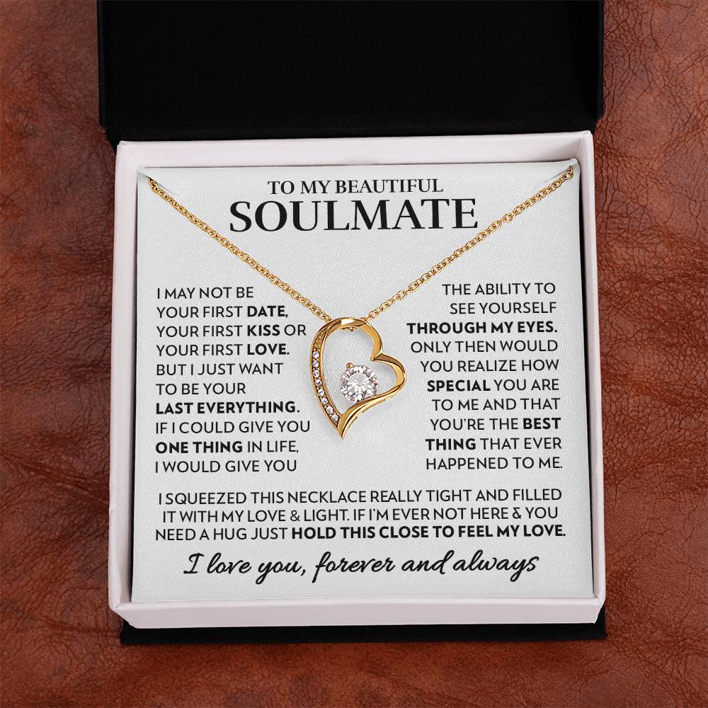 To My Soulmate - Feel My Love - Forever Love Necklace