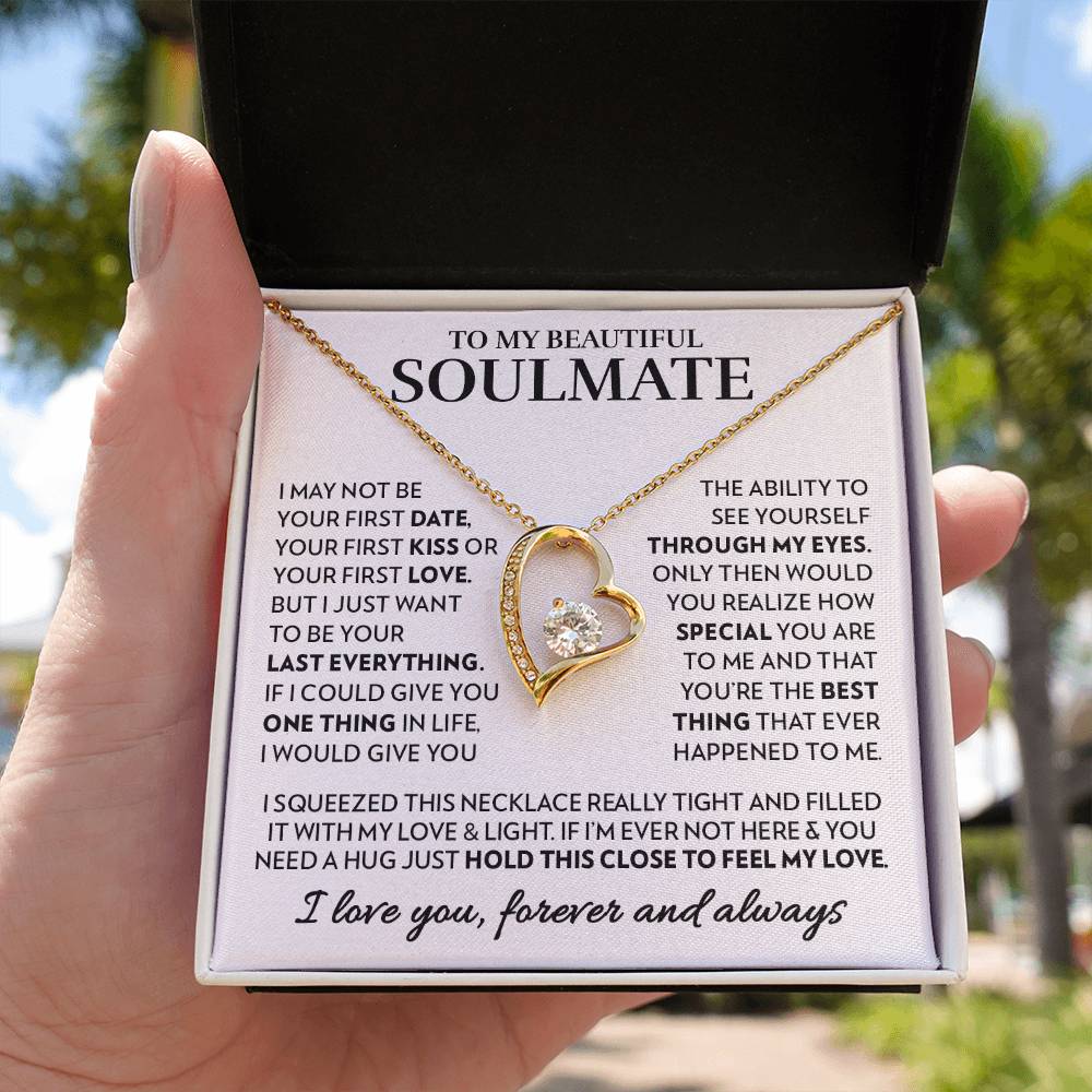 To My Soulmate - Feel My Love - Forever Love Necklace